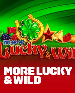 More Lucky & Wild