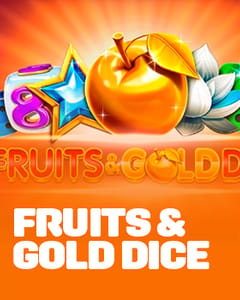 Fruits & Gold Dice