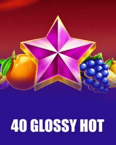 40 Glossy Hot