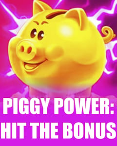 Piggy Power: Hit the Bonus