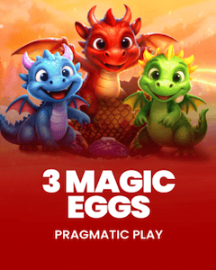 3 Magic Eggs