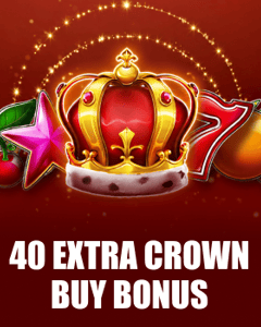 40 Extra Crown - Buy Bonus