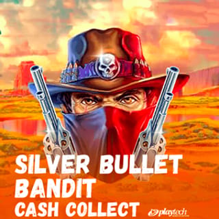 Silver Bullet Bandit: Cash Collect