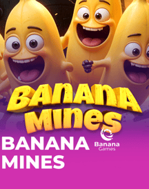 Banana Mines