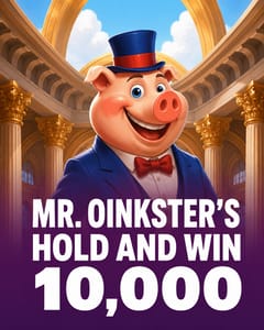 Mr. Oinkster’s Hold and Win 10,000
