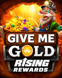 Give me Gold: Rising Rewards