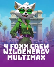 4 FOXX Crew WildEnergy MultiMax