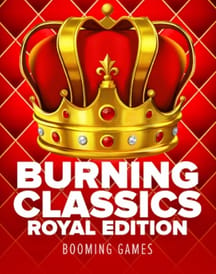 Burning Classics Royal Edition
