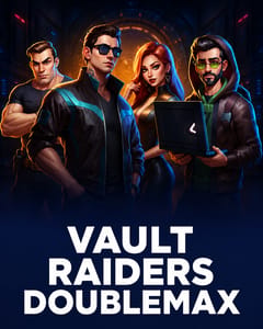 Vault Raiders DoubleMax