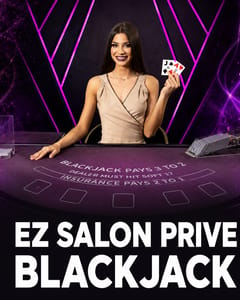 EZ Salon Prive Blackjack
