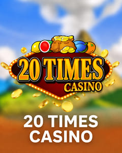 20 Times Casino