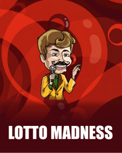 Lotto Madness!