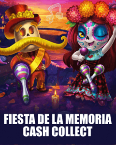 Fiesta De La Memoria: Cash Collect