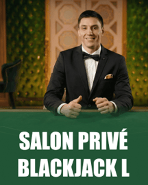 Salon Privé Blackjack L