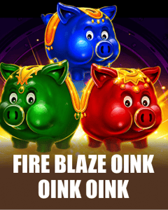 Fire Blaze: Oink Oink Oink