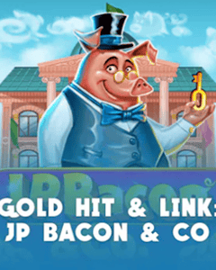 Gold Hit & Link: JP Bacon & Co