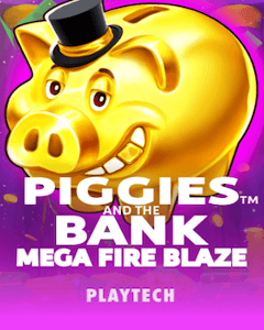 Mega Fire Blaze: Piggies and the Bank