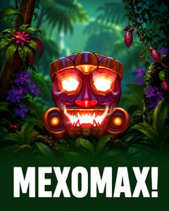 MexoMax!