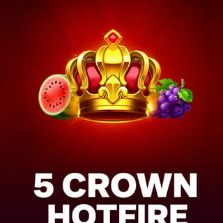 5 Crown Hotfire