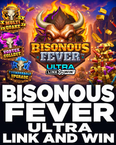 Bisonous Fever Ultra Link and Win