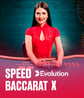 Speed Baccarat X